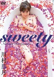 川村那月 / sweety movie poster