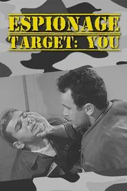 Espionage Target: You movie poster