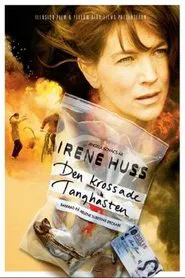 Irene Huss 2: Den krossade tanghästen movie poster