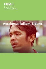 Impact of Icons - Assalamuallaikum Zidane! movie poster