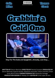 Grabbin a Cold One movie poster