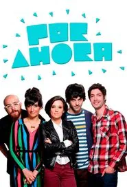 Por Ahora movie poster