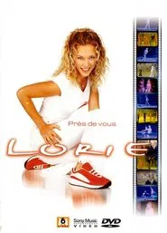 Lorie : Près de vous movie poster