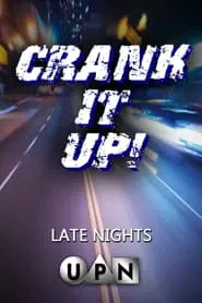 Crank It Up! tv show poster