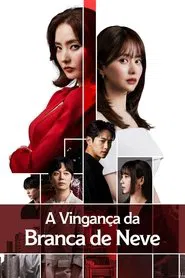 Poster da série A Vingança da Branca de Neve