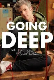 Going Deep with David Rees tv show poster