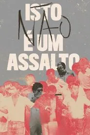 Poster do filme Isto (não) é um Assalto