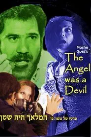 The Angel Was a Devil movie poster