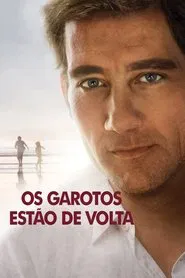 Poster do filme Os Garotos Estão de Volta