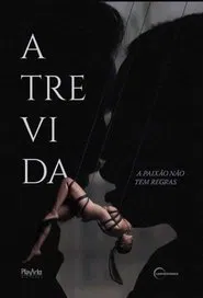 Poster do filme Atrevida: A Paixão Não Tem Regras