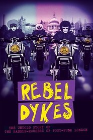 Rebel Dykes movie poster