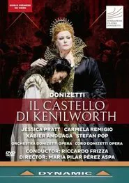 Donizetti: Il castello di Kenilworth movie poster