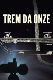 Poster do filme Trem da Onze