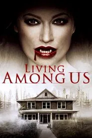 Poster do filme Living Among Us