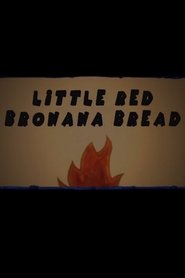 Family Movie Night: Little Red Bronana Bread movie poster