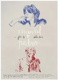 Chantal + Pedro movie poster