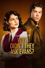 Why Didn't They Ask Evans? tv show poster