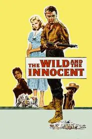 The Wild and the Innocent movie poster