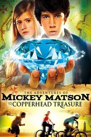Poster do filme The Adventures of Mickey Matson and the Copperhead Conspiracy