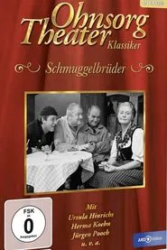 Ohnsorg Theater - Schmuggelbrüder movie poster