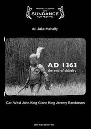 Poster do filme A.D. 1363, the End of Chivalry