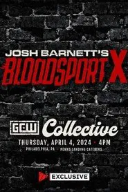 GCW Josh Barnett's Bloodsport X movie poster