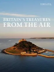 British Treasures From The Air movie poster