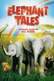Elephant Tales movie poster