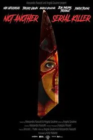 Not Another Serial Killer movie poster