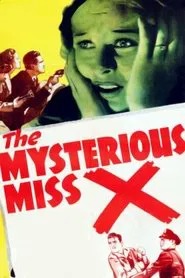 The Mysterious Miss X movie poster