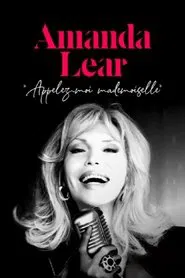Amanda Lear: Call Me Mademoiselle movie poster