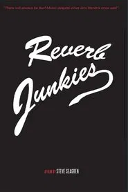 Reverb Junkies movie poster
