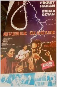 Severek Öldüler movie poster