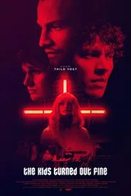 The Kids Turned Out Fine movie poster
