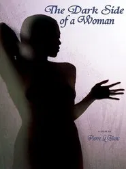 Poster do filme The Dark Side of a Woman