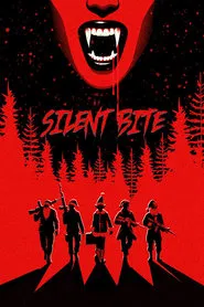 Poster do filme Silent Bite