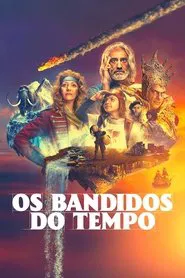 Poster da série Os Bandidos do Tempo