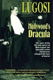 Poster do filme Lugosi: Hollywood's Dracula