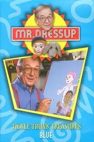 Mr. Dressup: Tickle Trunk Treasures - Blue movie poster