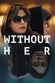 Without Her movie poster