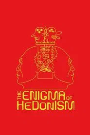 The Enigma of HeDonism movie poster