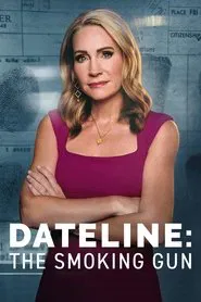 Dateline: The Smoking Gun tv show poster
