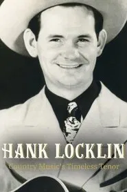 Hank Locklin: Country Music’s Timeless Tenor movie poster