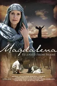 Magdalena: Released from Shame movie poster