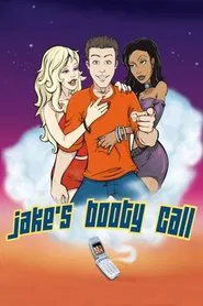Jake's Booty Call movie poster