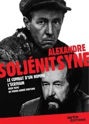 Alexandre Soljenitsyne, le combat d'un homme movie poster