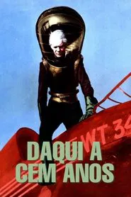 Poster do filme Daqui a Cem Anos