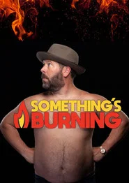 Something's Burning tv show poster