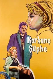 Korkunç Şüphe movie poster