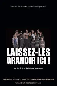 Laissez-les grandir ici! movie poster